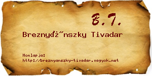 Breznyánszky Tivadar névjegykártya